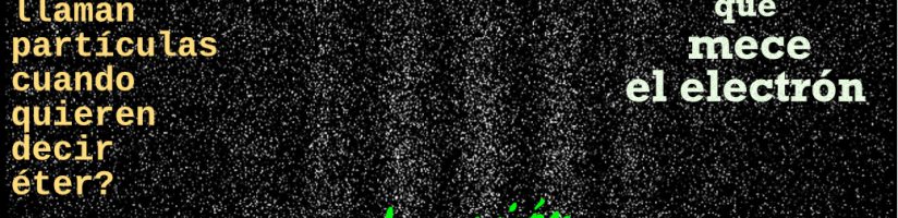 8. La mano que mece el electrón